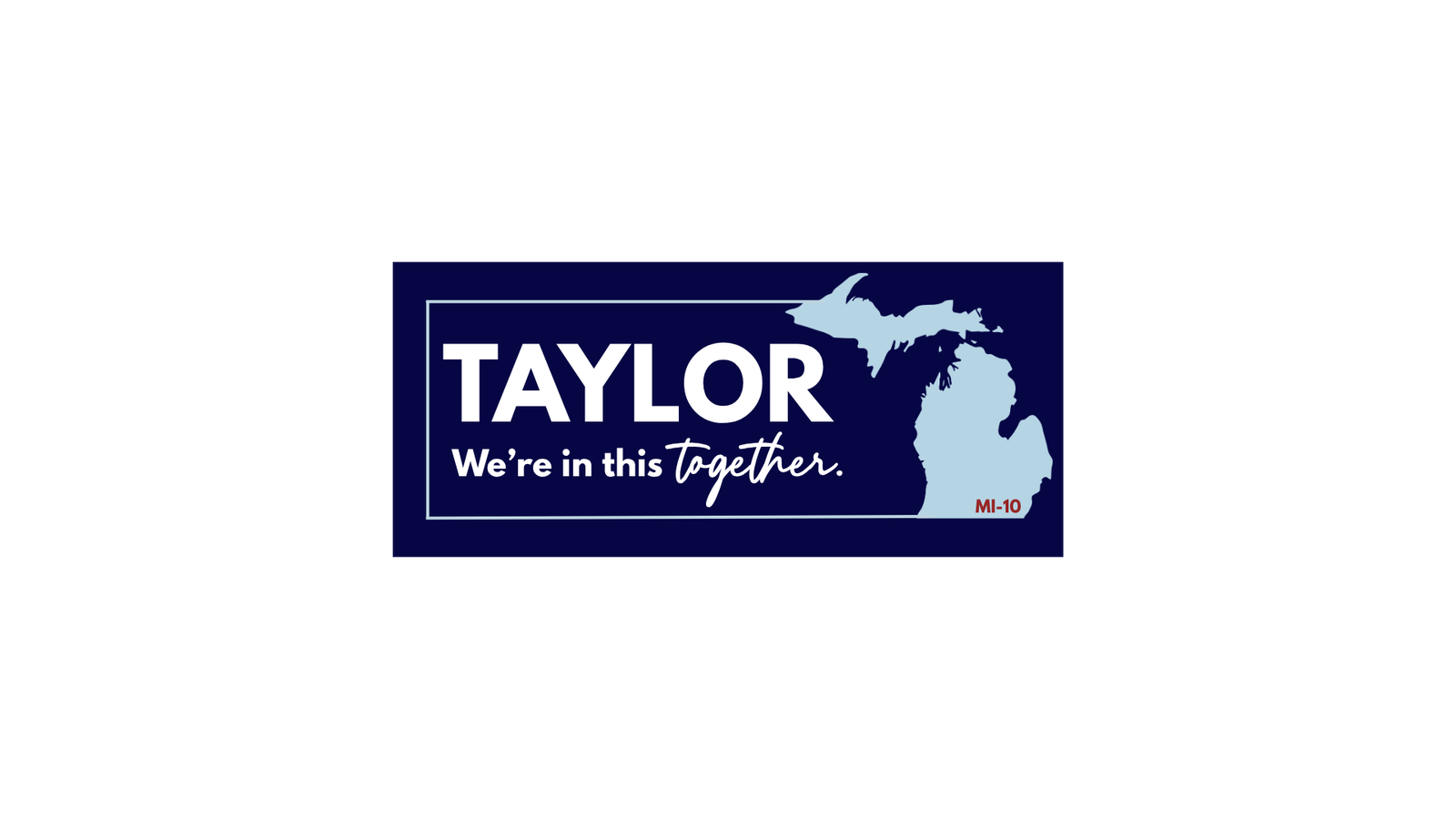 Taylor - We're in this together